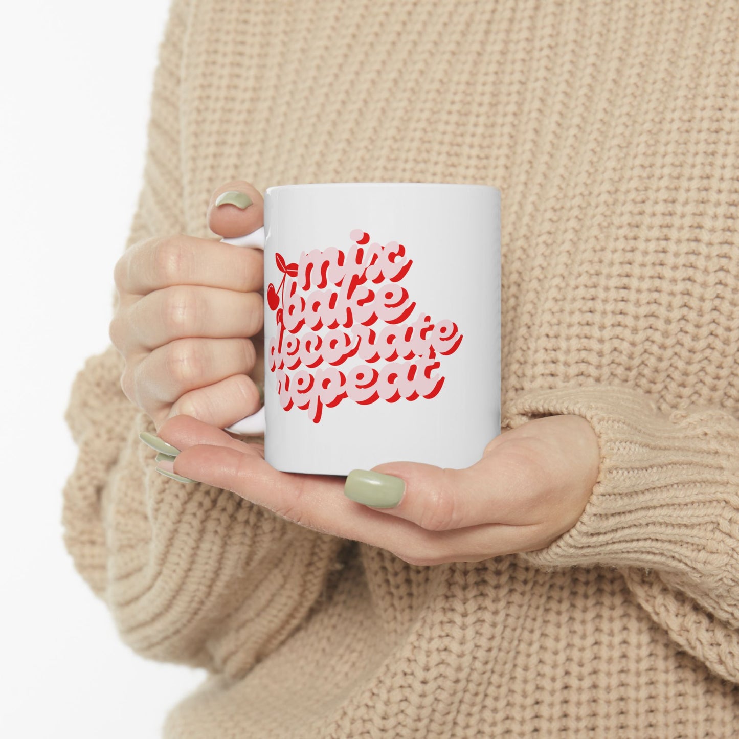 “Mix, Bake, Decorate, Repeat” Ceramic Mug – Dye-Free Baker’s Coffee Cup (11oz)