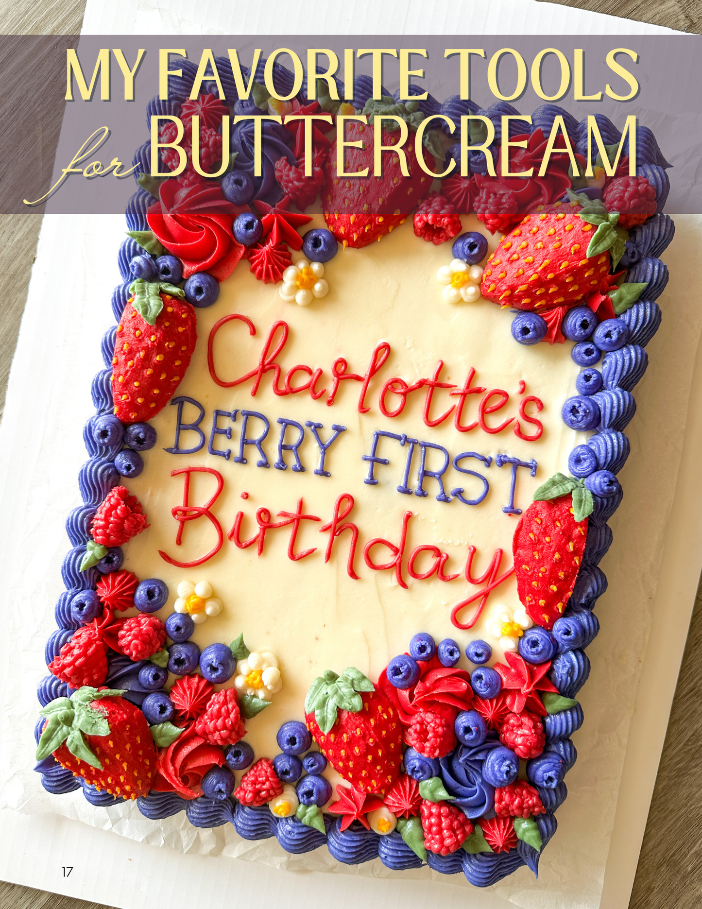 PHYSICAL COPY Naturally Vibrant Buttercream - Your Guide For Coloring Buttercream With Natural Food Colors