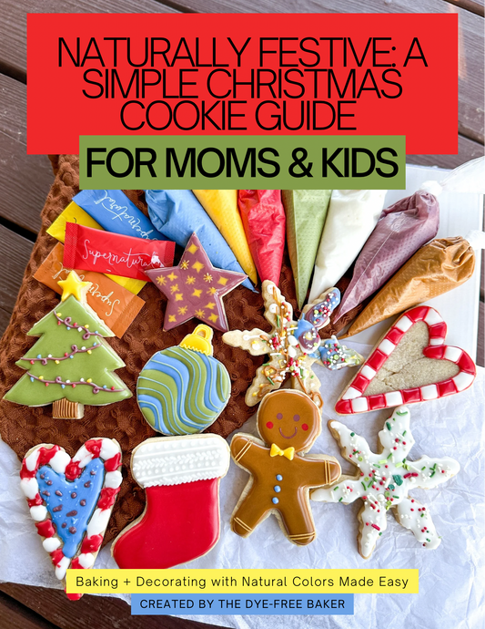 Naturally Festive: A Simple Christmas Cookie Guide for Moms & Kids
